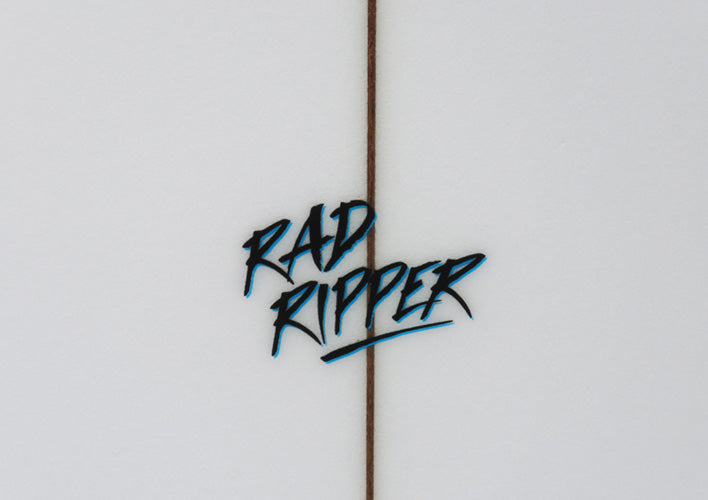 5'6″ 『RAD RIPPER』