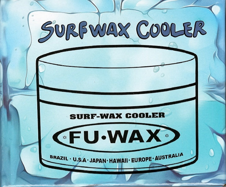FU WAX COOLER