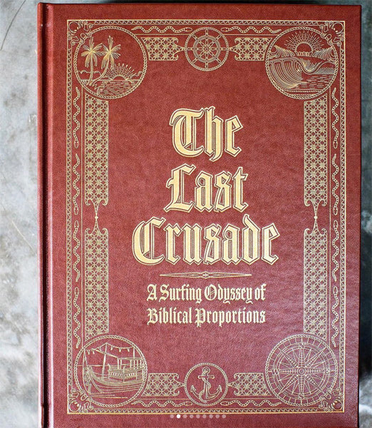Limited release of 50 copies! "THE LAST CRUSADE" BOOK