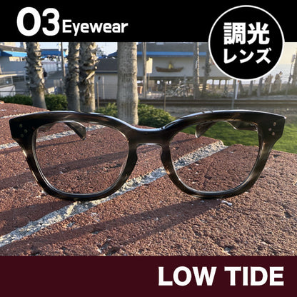 [LOW TIDE] 調光レンズ Gray Havana / Bounce Gray